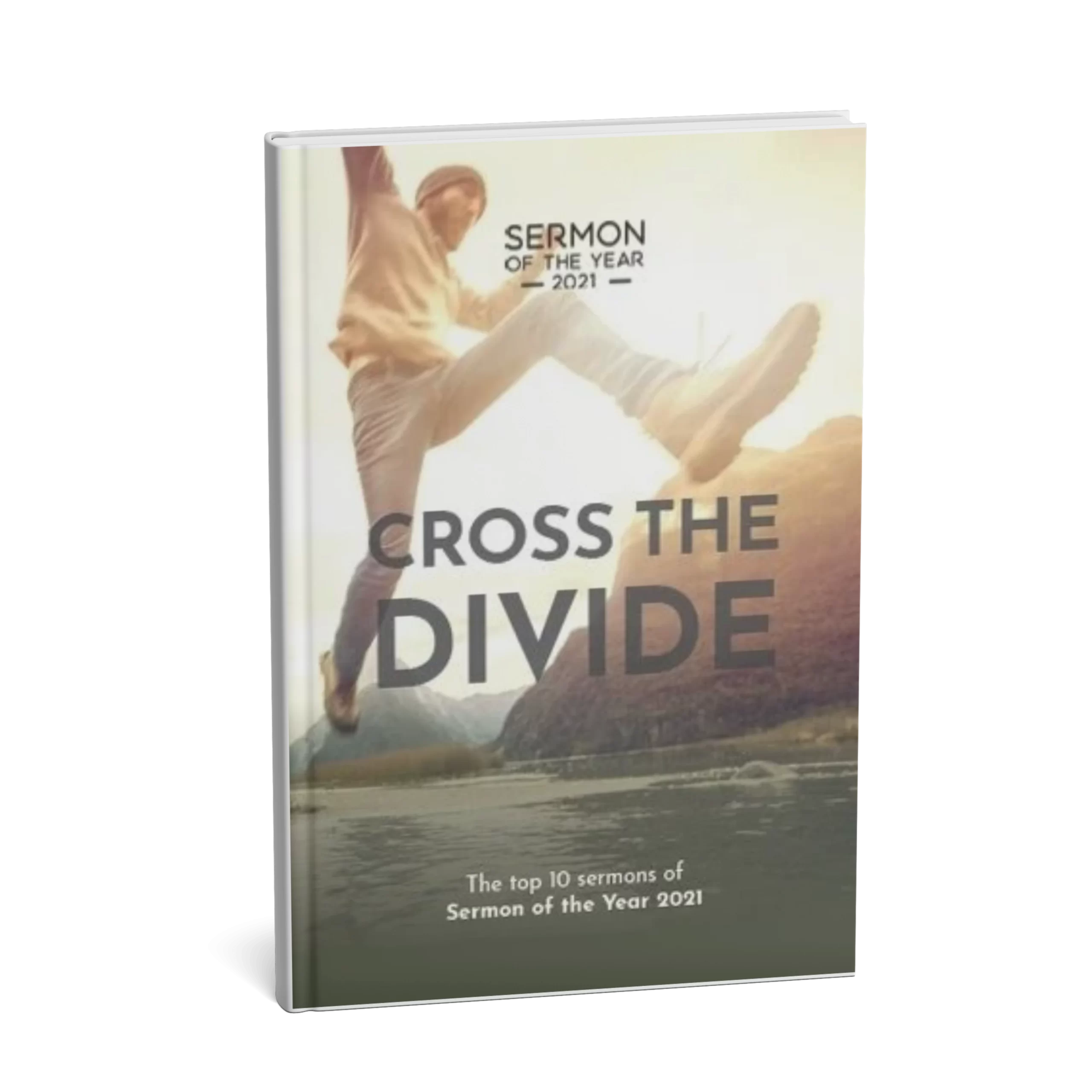 Sermon of the Year 2021 | Cross the divide