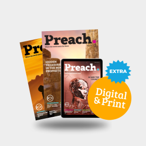 Digital & Print Preach Membership EXTRA