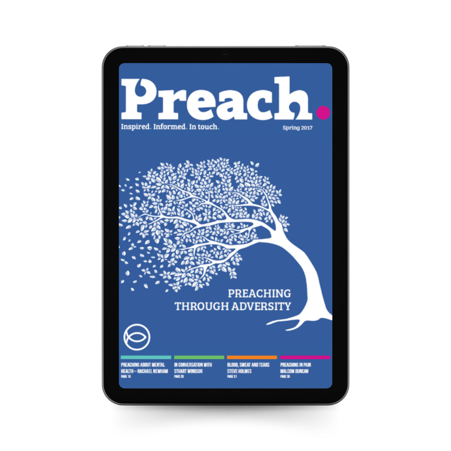 Digital Issue 10 | Preaching through adversity | Spring 2017