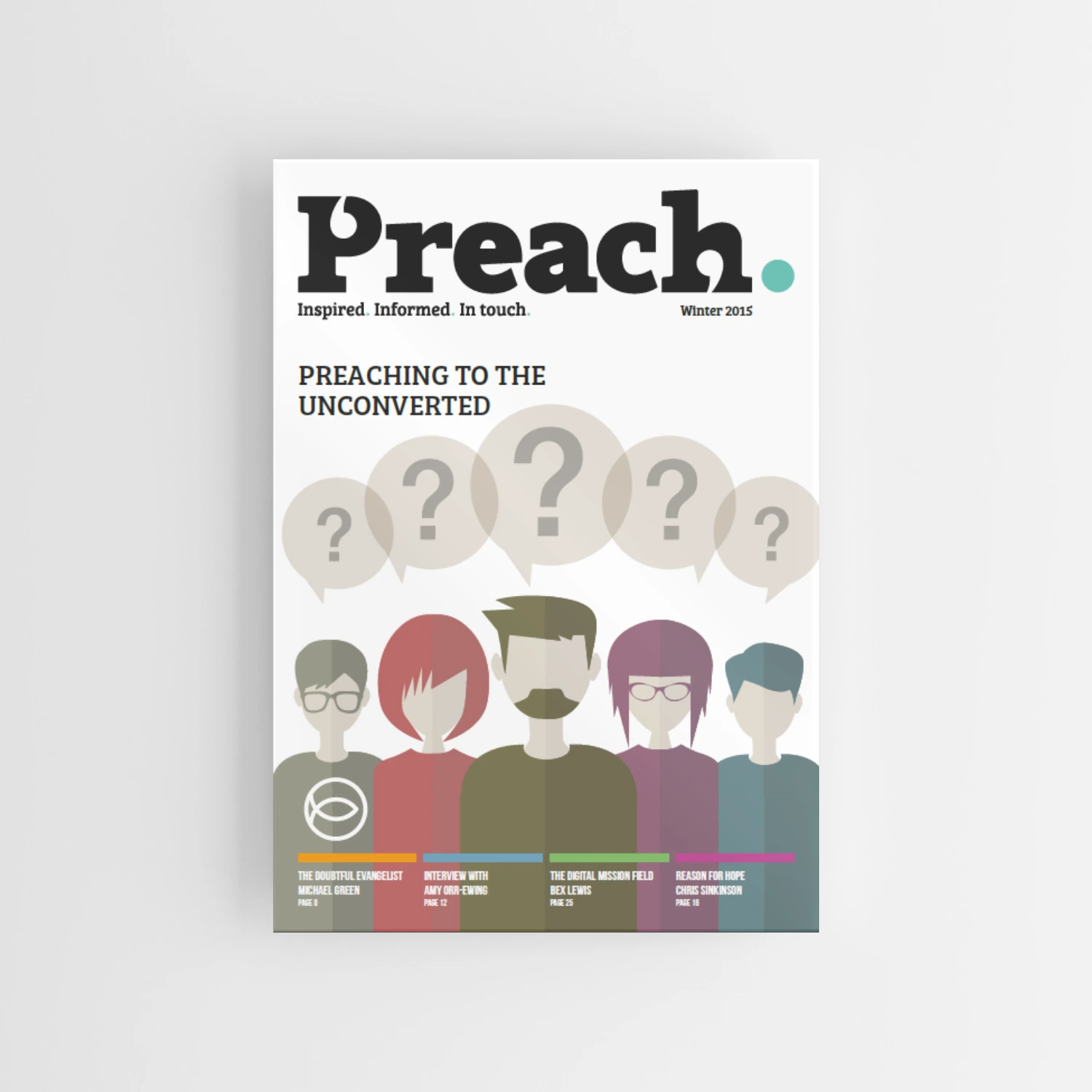 Issue 05 | Preaching to the unconverted | Winter 2015