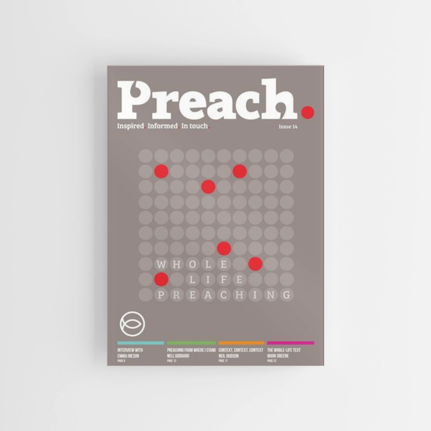 Issue 14 | Whole life preaching | Spring 2018